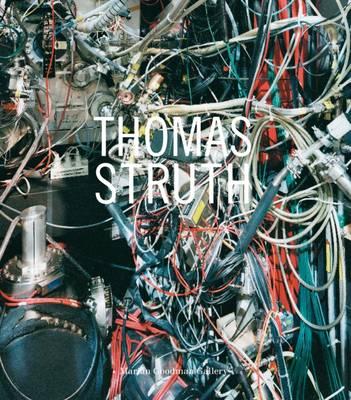 Thomas Struth Works 2007-2010 - Struth, Thomas, and Buchloh, Benjamin H. D.
