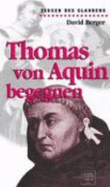 Thomas Von Aquin Begegnen
