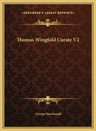 Thomas Wingfold Curate V2