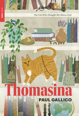 Thomasina: The Cat Who Thought She Was a God - Gallico, Paul
