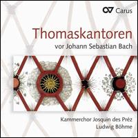Thomaskantoren vor Johann Sebastian Bach - Daniel Beilschmidt (organ); Hartmut Becker (cello); Kammerchor Josquin des Prez (choir, chorus); Ludwig Bhme (conductor)