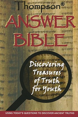 Thompson Answer Bible-KJV: Discovering Treasures of Truth for Youth - Kirkbride Bible Company (Creator)