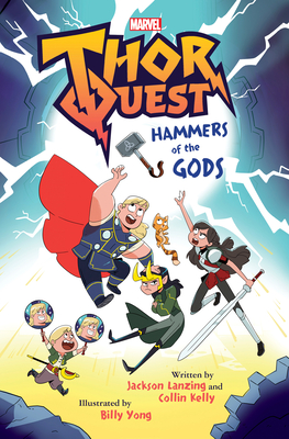 Thor Quest: Hammers of the Gods - Lanzing, Jackson, and Kelly, Collin