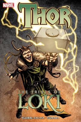 Thor: The Trials of Loki - Aguirre-Sacasa, Roberto (Text by)