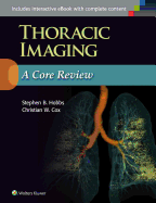 Thoracic Imaging: A Core Review