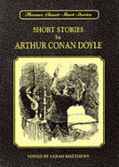 Thornes Classic Short Stories: Arthur Conan Doyle