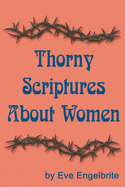 Thorny Scriptures About Women