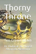 "Thorny Throne": The Ten-Crown Down