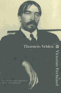 Thorstein Veblen: Victoria Firebrand