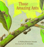 Those Amazing Ants - Demuth, Patricia Brennan