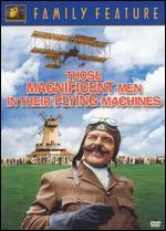 Those Magnificent Men in Their Flying Machines