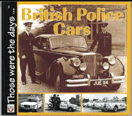 Those Were the Days...: British Police Cars