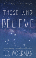 Those Who Believe