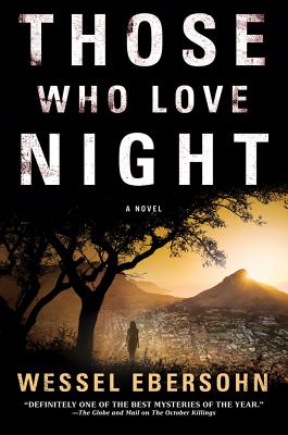 Those Who Love Night - Ebersohn, Wessel