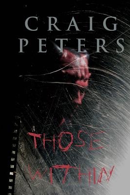 Those Within - Peters, Craig