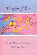 Thoughts of Love: A Collection of Poems on Love