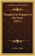 Thoughts on Religion at the Front (1917)