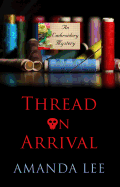 Thread on Arrival