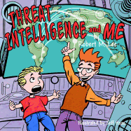 Threat Intelligence and Me: A Book for Children and Analysts