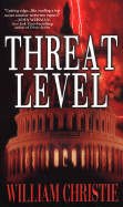 Threat Level - Christie, William