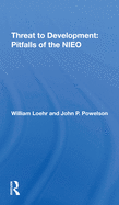 Threat to Development: Pitfalls of the Nieo