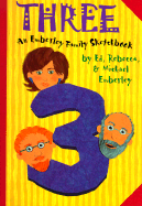 Three: An Emberley Family Sketchbook