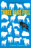 Three Bags Full: A Sheep Detective Story - Swann, Leonie