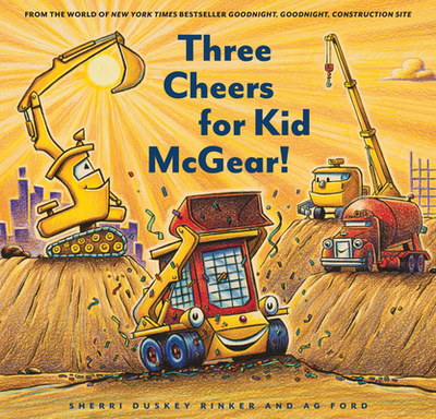 Three Cheers for Kid McGear! - Duskey Rinker, Sherri