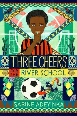 Three Cheers for the River School - Adeyinka, Sabine