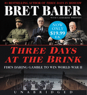 Three Days at the Brink Low Price CD: Fdr's Daring Gamble to Win World War II