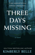 Three Days Missing