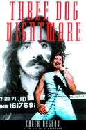 Three Dog Nightmare: The Chuck Negron Story - Negron, Chuck, and Blatchford, Chris