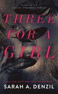 Three For A Girl