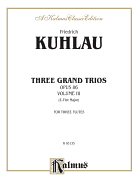 Three Grand Trios, Op. 86, Vol 3: A-Flat Major