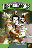 Three Kingdoms vol 1: Heroes and Chaos