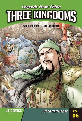 Three Kingdoms Volume 6: Blood and Honor - 