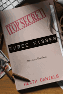 Three Kisses: (Revised Edition)