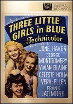 Three Little Girls in Blue - H. Bruce Humberstone