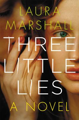 Three Little Lies - Marshall, Laura