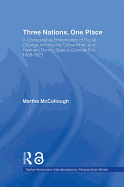 Three Nations, One Place: A Comparative Ethnohistory of Social Change Among the Comanches and Hasinais During Spain's Colonial Era, 1689-1821