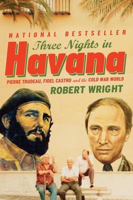 Three Nights in Havana - Wright, Robert