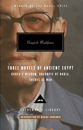 Three Novels of Ancient Egypt: Khufu's Wisdom, Rhadopis of Nubia, Thebes at War: Introduction by Nadine Gordimer