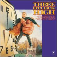 Three O'Clock High - Tangerine Dream / Sylvester Levay