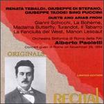 Three Opera Stars Sing Puccini - Giuseppe di Stefano (tenor); Giuseppe Taddei (baritone); Renata Tebaldi (soprano); RAI Orchestra, Rome; Alberto Paoletti (conductor)