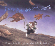 Three Pebbles and a Song