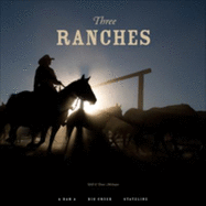 Three Ranches - McIntyre, Will, and McIntyre, Deni