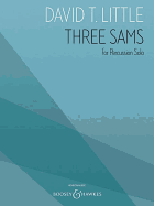 Three Sams: For Percussion Solo