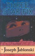 Three Star Fix - Jablonski, Joseph