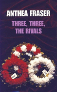 Three, Three, the Rivals