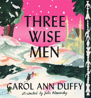 Three Wise Men - Duffy, Carol Ann